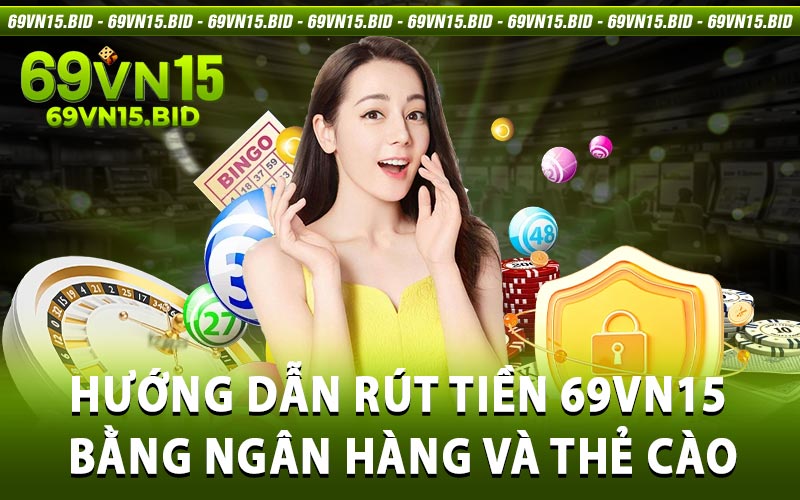 rút tiền 69vn15